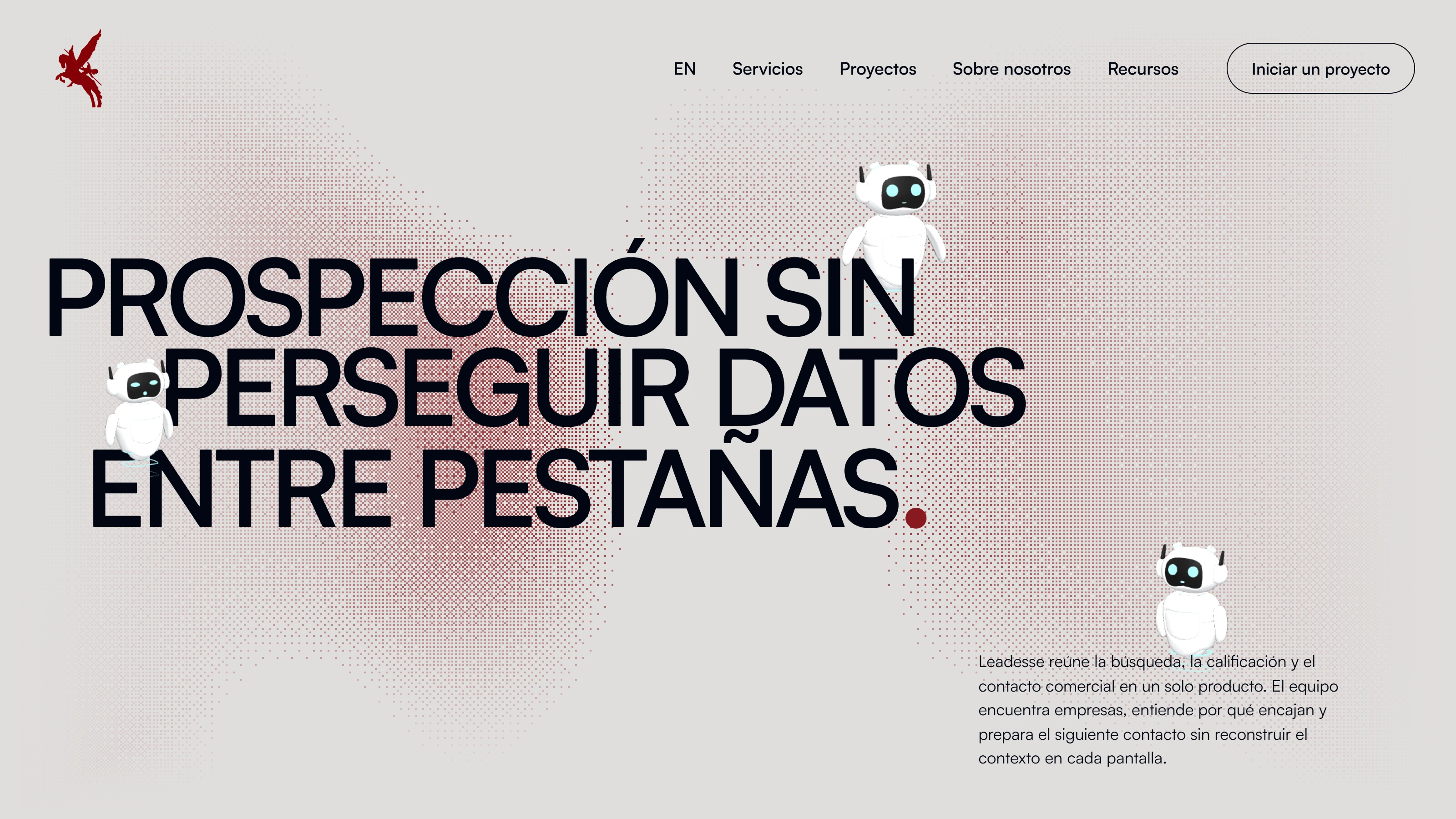 Primera pantalla de la página de Leadesse: tres robots blancos flotan entre las líneas del titular